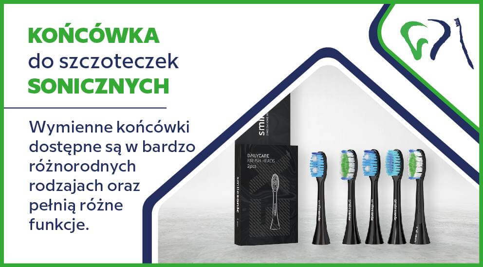 Jak wybrać odpowiednią końcówkę do szczoteczki elektrycznej, sonicznej lub ultradźwiękowej