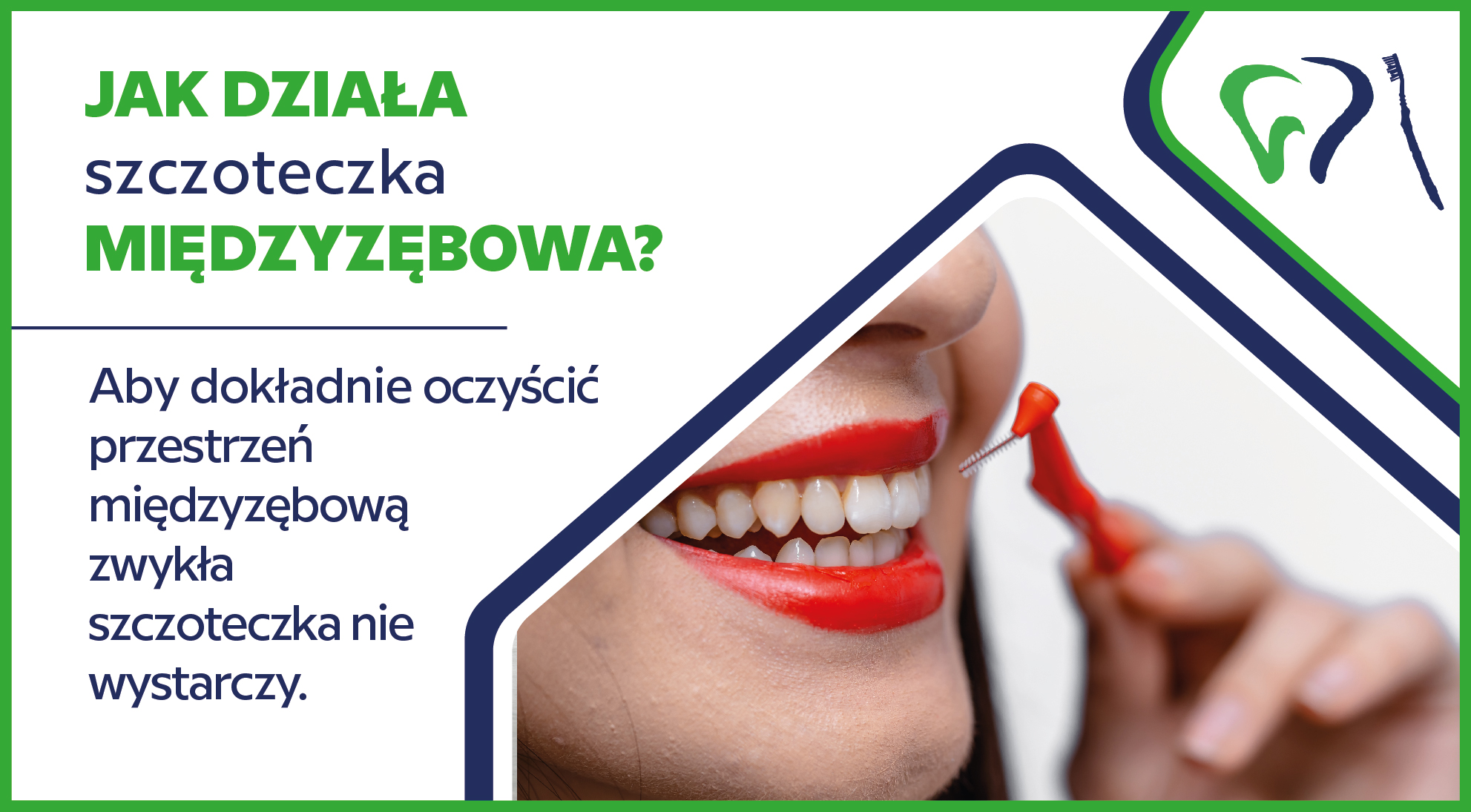 Jak działa szczoteczka międzyzębowa