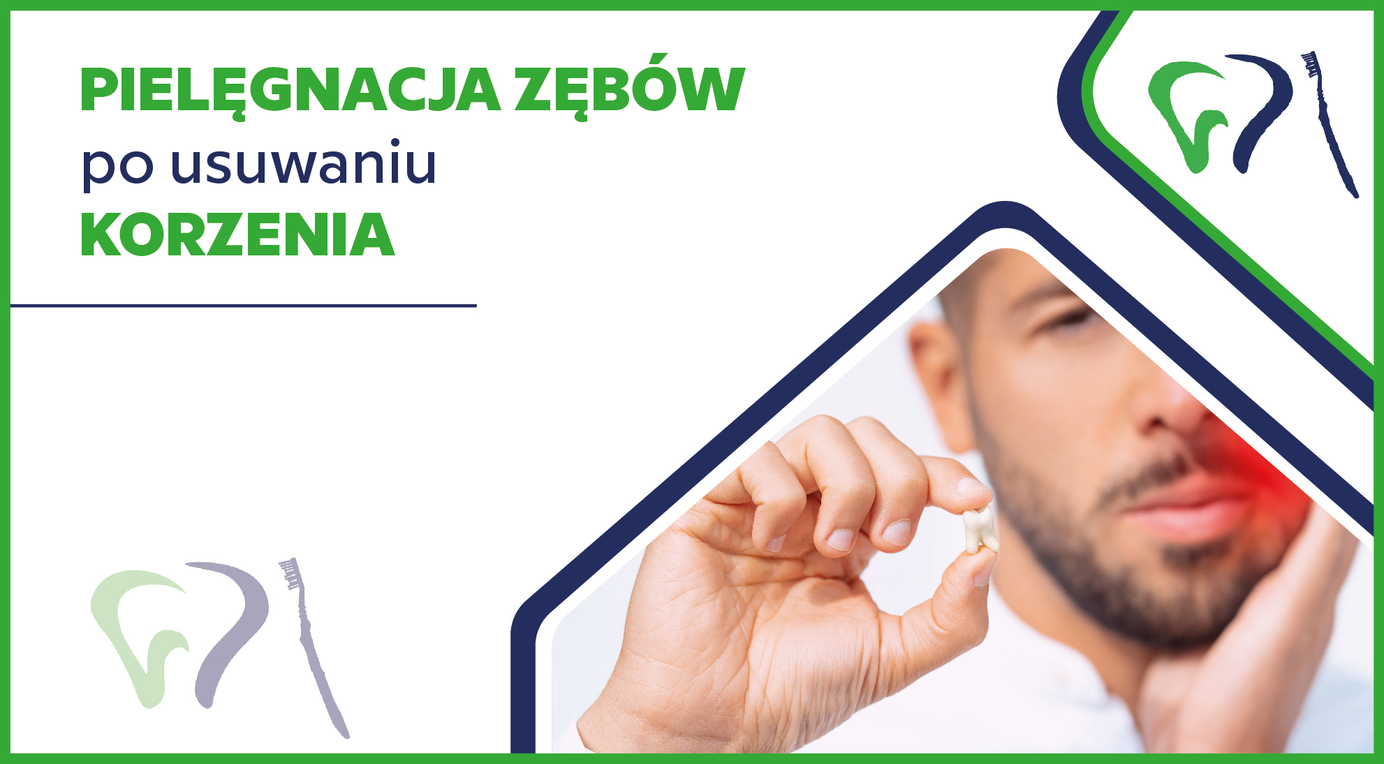 Pielęgnacja zębów po usunięciu korzenia